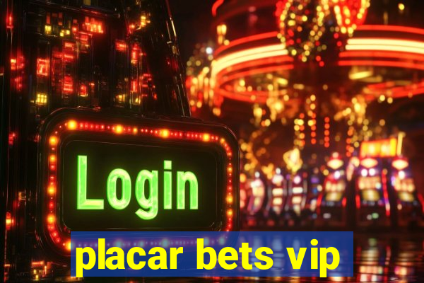 placar bets vip